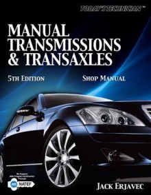 Manual Transmissions & Transaxles - Jack Erjavec