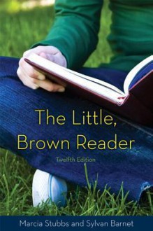 Little Brown Reader, the Plus New Mycomplab -- Access Card Package - Marcia Stubbs, Sylvan Barnet