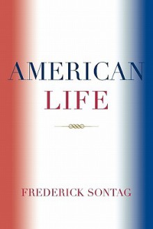 American Life - Frederick Sontag