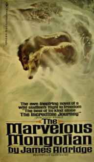 Marvelous Mongolian - J. Aldridge