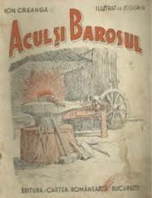 Acul și barosul - Ion Creangă