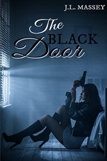 The Black Door (The Door Trilogy Book 2) - J.L. Massey, Jenny Sims