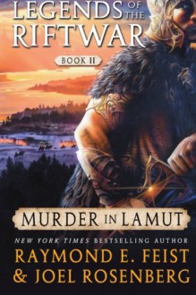 Murder in LaMut - Raymond E. Feist, Joel Rosenberg