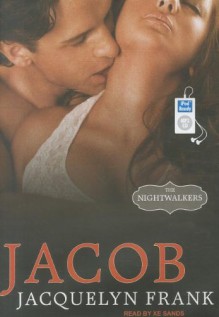 Jacob - Jacquelyn Frank, Xe Sands