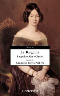 La Regenta - Leopoldo Alas - Clarín