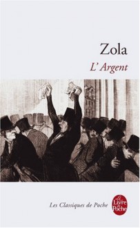 L'Argent - Émile Zola