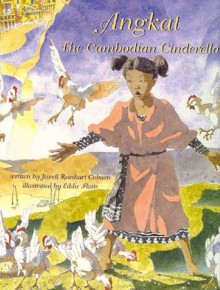 Angkat: The Cambodian Cinderella - Jewell Reinhart Coburn, Eddie Flotte