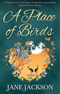 A Place of Birds - Jane Jackson