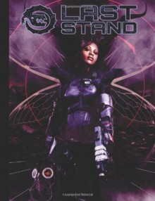 Last Stand: for Fortune System - Brandon Schmelz, Rolando Guerra, Darren Pearce