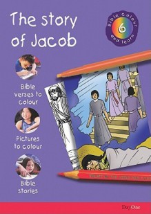 Bible Colour and Learn: 6 Jacob - Various, Gabriel Resources