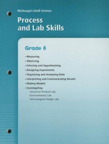 McDougal Littell Science: Process and Lab Skills (Student) Gr 8 - MCDOUGAL LITTEL