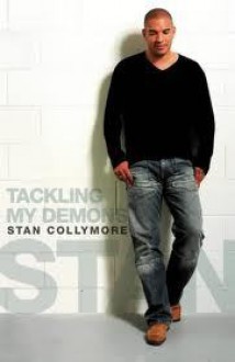 Stan: Tackling My Demons - Stan Collymore, Oliver Holt