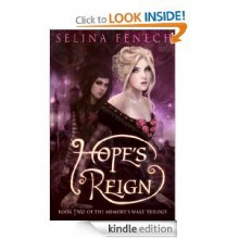 Hope's Reign (Memory's Wake Trilogy, #2) - Selina Fenech