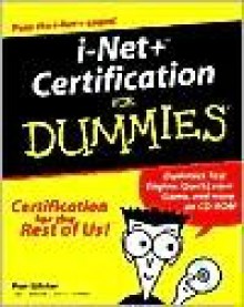 I-Net+ Certification for Dummies [With] - Ron Gilster