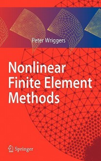 Nonlinear Finite Element Methods - Peter Wriggers