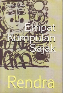 Empat Kumpulan Sajak - W.S. Rendra