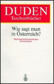 Wie Sagt Man in Oesterreich?, /Dt 08 - Inc Distribooks