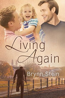 Living Again - Brynn Stein