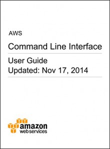 AWS Command Line Interface User Guide - Amazon Web Services