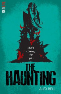 The Haunting (Red Eye) - Alex Bell