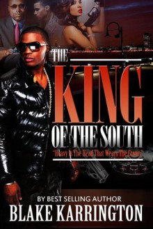 King Of The South - Blake Karrington