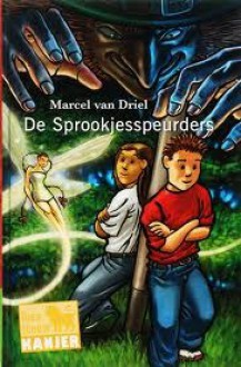 De Sprookjesspeurders - Marcel van Driel