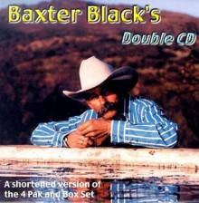 Baxter Black's Double CD - Baxter Black