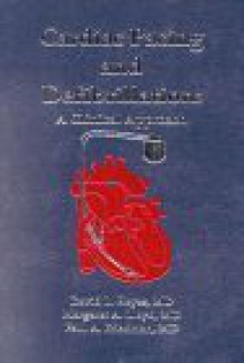 Cardiac Pacing and Defibrillation: A Clinical Approach - David Hayes, Margaret Lloyd, Paul Friedman