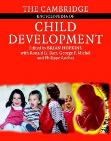 The Cambridge Encyclopedia of Child Development - Brian Hopkins