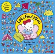 Let's Find Mimi on Holiday. by Katherine Lodge - Katherine Lodge