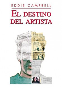 El destino del artista - Eddie Campbell