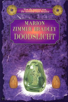 Doodslicht (Light, #3) - Marion Zimmer Bradley