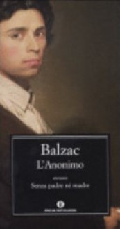 L'anonimo - Paola Decina Lombardi, Honoré de Balzac