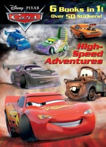 High-Speed Adventures (Disney/Pixar Cars) - Frank Berrios