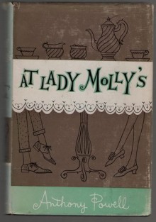 AT LADY MOLLY'S - Part 4 of the 12 volume "The Music of Time" - Anthony Powell