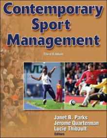 Contemporary Sport Management - 3rd Edition - Janet B. Parks