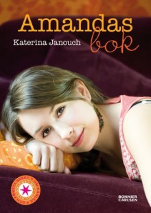 Amandas bok - Katerina Janouch