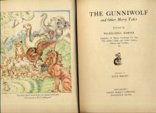 the gunniwolf and other merry tales - Wilhelmina Harper, Kate Seredy