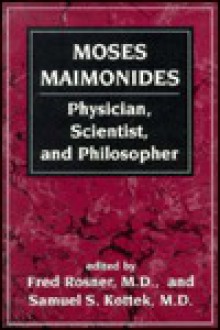 Moses Maimonides - Fred Rosner