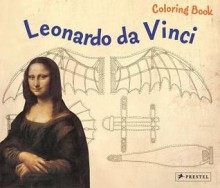 Leonardo Da Vinci Coloring Book - Prestel Publishing