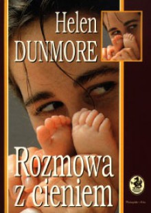 Rozmowa z cieniem - Helen Dunmore