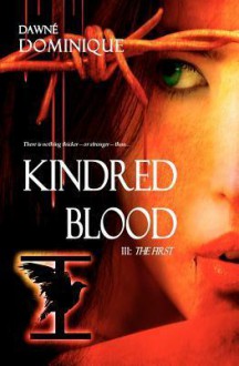 Kindred Blood - Dawné Dominique