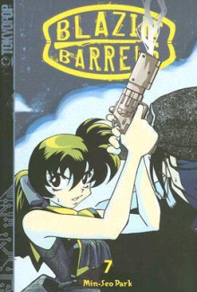 Blazin' Barrels Volume 7 (Blazin' Barrels - Min-Seo Park