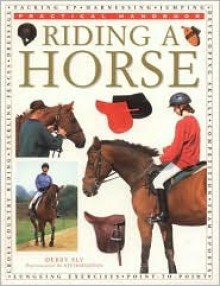 Riding a Horse - Debby Sly, Kit Houghton