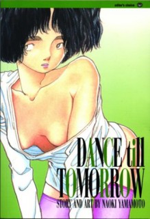 Dance Till Tomorrow - Naoki Yamamoto