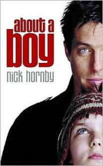 About a Boy - Nick Hornby