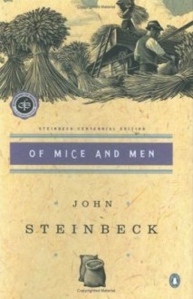 Of Mice and Men - John Steinbeck