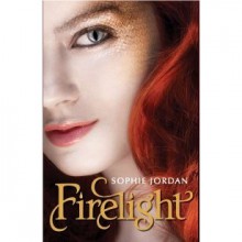 Firelight (Firelight, #1) - Sophie Jordan