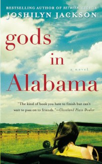 Gods in Alabama - Joshilyn Jackson