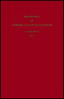 Nonlinear Functional Analysis: Pt. 1 (Proceedings of Symposia in Applied Mathematics) - Felix E. Browder